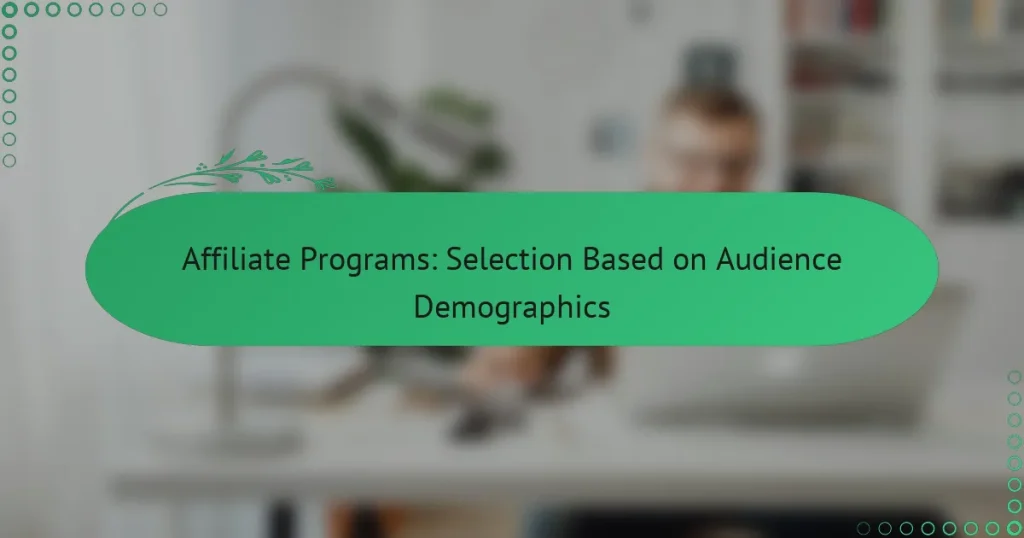 Партнерские программы: выбор на основе демографии аудитории
