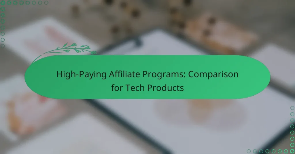 Высокооплачиваемые партнерские программы: сравнение для Tech Products