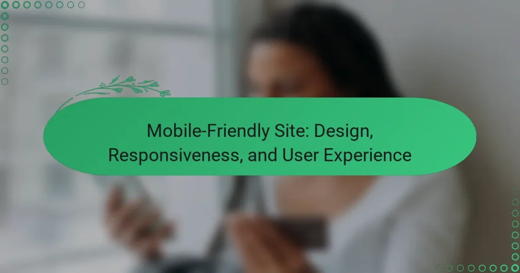 Мобильный Дружелюбный Сайт: Дизайн, Отзывчивость и Пользовательский Опыт